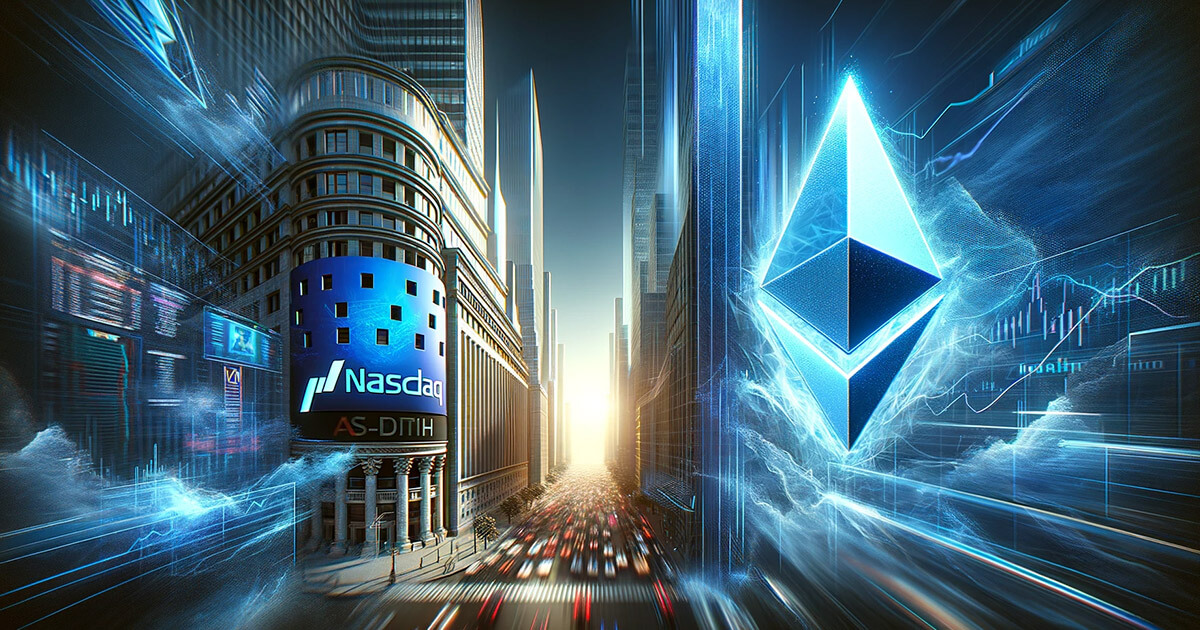 Nasdaq files proposal seeking SEC rule change to allow spot Ethereum ETF